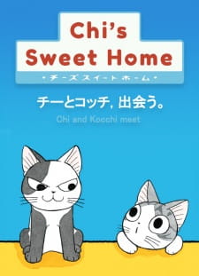 Chi’s Sweet Home: Chi to Kocchi, Deau.